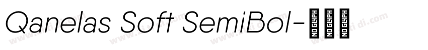 Qanelas Soft SemiBol字体转换 Qanelas Soft SemiBol字体转换